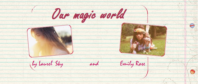 Our Magic World